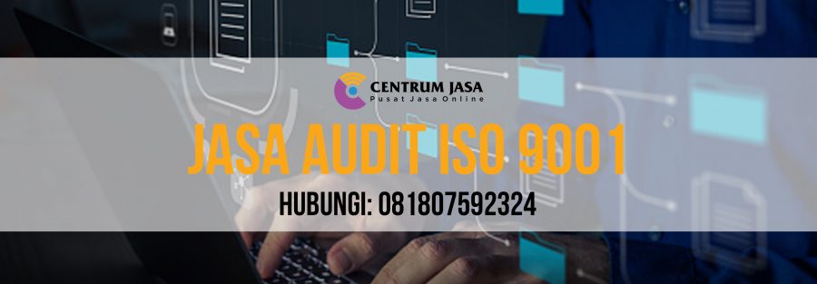 JASA AUDIT ISO 9001