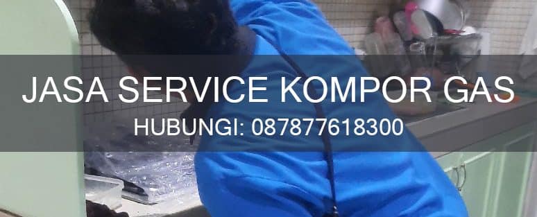 Service Kompor Gas Jakarta Selatan