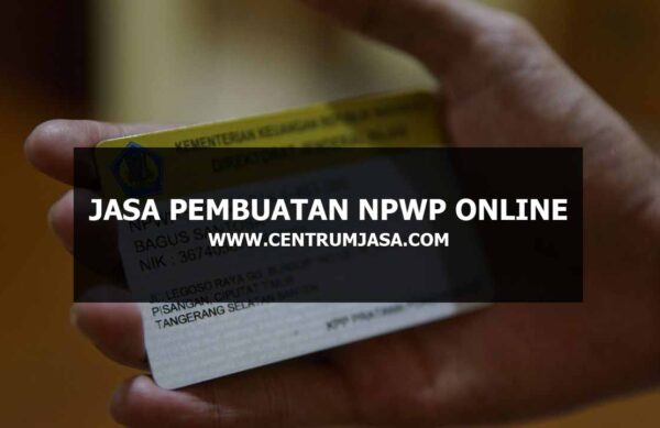 JASA PEMBUATAN NPWP ONLINE