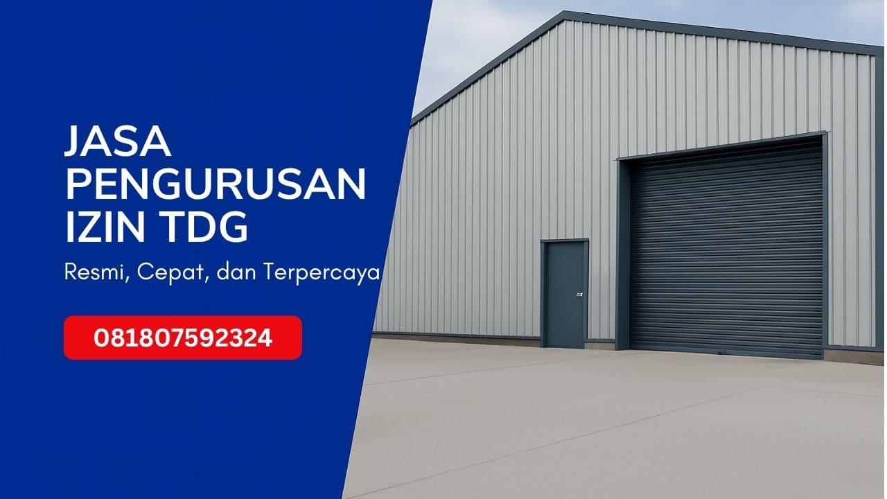 Jasa pengurusan izin TDG via OSS